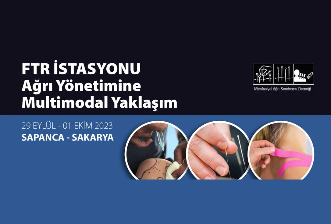 FTR İstasyonu Ağrı Yönetiminde Multimodal Yaklaşım